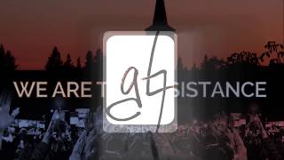 We Are the Resistance (Push Back) Music Video