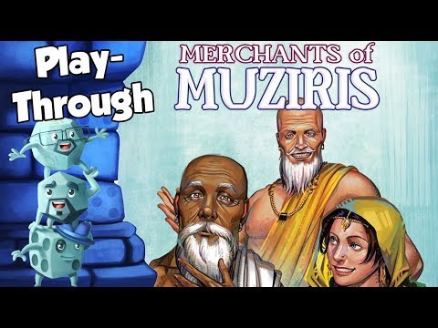 Play Trough -  Merchants of Muziris