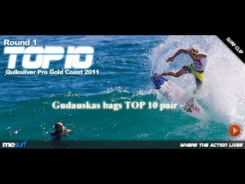 QUIKSILVER PRO GOLD COAST 2011 - ROUND 1 - TOP 10