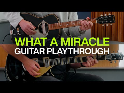 What A Miracle | Official Electric Guitar Playthrough | New Song from @elevationworship