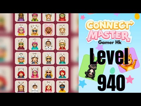 Connect Master Level 940 Hard Level Walkthrough Solution