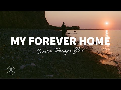My Forever Home - Carston & Horizon Blue