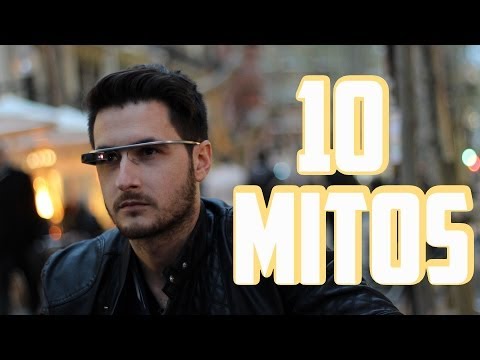 10 mitos sobre Google Glass
