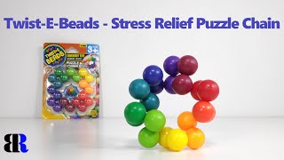 Twist E Beads - Sensory Toy - Stress Relief - Puzzle Chain Unbox + Play