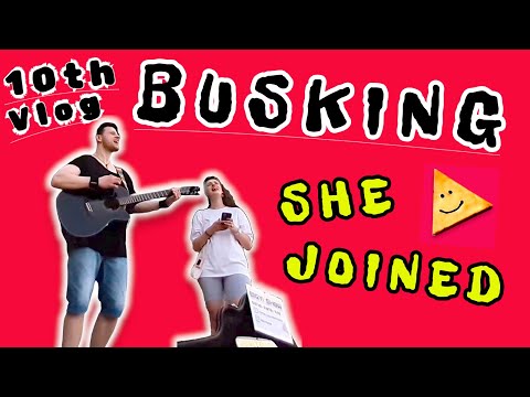 Busking Vlog #10 – Two Locations, One Duet