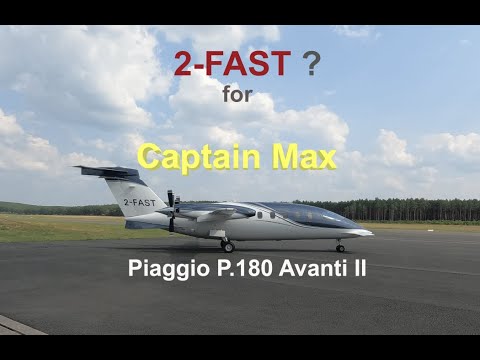 2-FAST for Captain Max ❓ 👉 Piaggio P.180 Avanti II Turboprop spotted at Schoenhagen GA Airport EDAZ