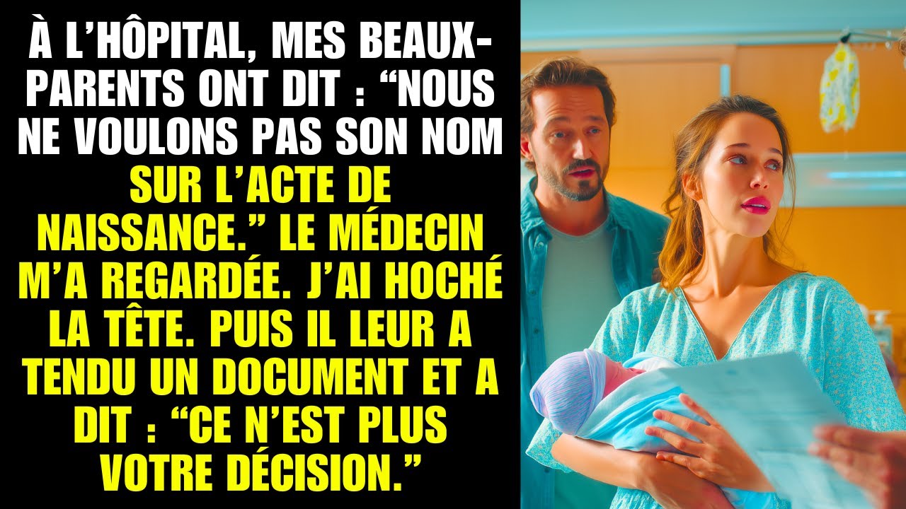Le médecin remet les pendules à l’heure sur le nom de leur petite-fille...