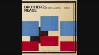 Brother Reade - The Illustrated Guide To: 9 to 5