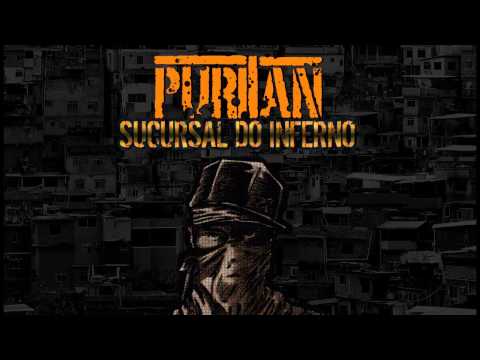 Puritan - Prévia Sucursal do Inferno, novo álbum 2017