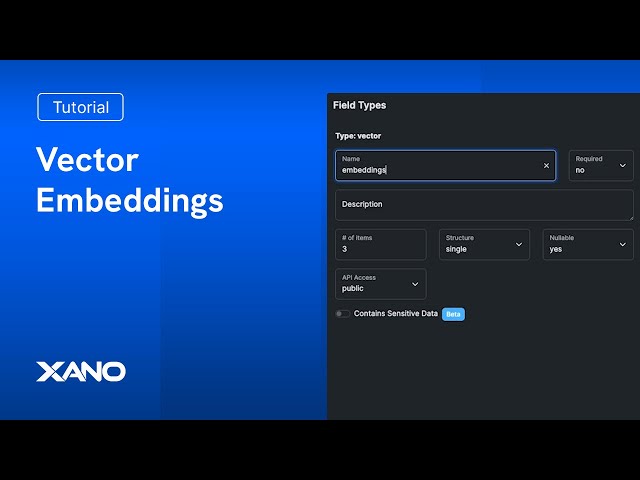 Building AI and ML applications with Xano using Embeddings