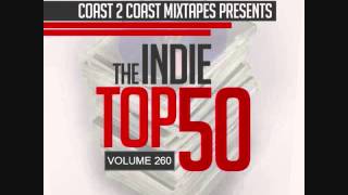 PHILLY RAPPER S.4.G WIN`S COAST 2 COAST MIXTAPES THE INDIE TOP 50 VOL 260 HOSTED BY LIL FATS 2014