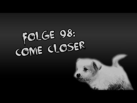 Let's Creep: Folge 98 - Come Closer [Ü] [German]