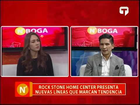 Rock Stone Home Center presenta nuevas líneas que marcan tendencia