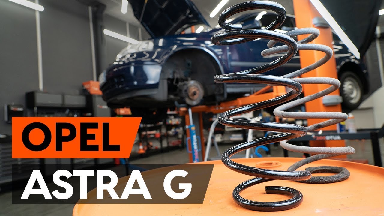 Comment changer : ressort de suspension avant sur Opel Astra G F48 - Guide de remplacement
