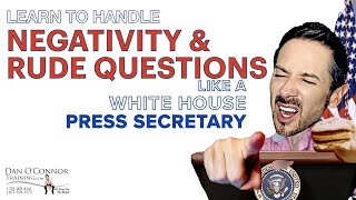 Communication Secret Revealed: How to Respond to Negativity, Rude Questions, &amp; Rude Comments at Work