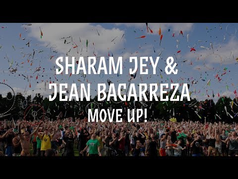 Sharam Jey & Jean Bacarreza: MOVE UP! OUT 27.07.2018