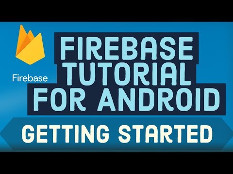 Firebase Tutorial for Android 1 - Getting Started + Add Firebase to Android project
