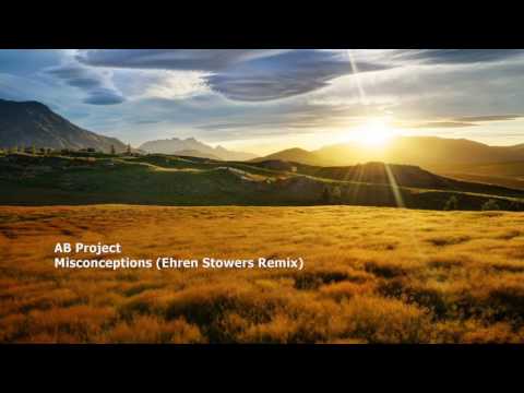 AB Project - Misconceptions (Ehren Stowers Remix)[MND054]