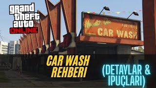 Gta Online Car Wash Rehberi (Detaylar & İpuçları)