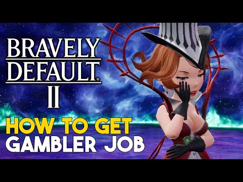 Bravely Default 2 How To Get The Gambler Job & How To Unlock The Card Minigame
