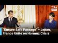 FULL PRESSER: Japan, France Unite on Hormuz Crisis as Macron, Takaichi Push Iran De-Escalation |AC1B