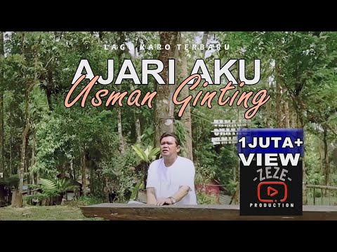Lagu Karo Terbaru 2024 || AJARI AKU || USMAN GINTING