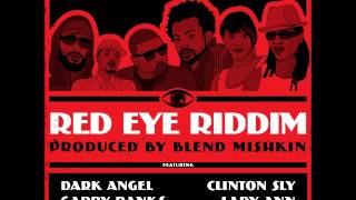 Lady Ann - Sensi (Red Eye Riddim) Blend Mishkin prod. 2014