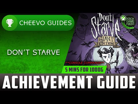 Don't Starve - Achievement Guide **1000G IN 5 MINUTES W/ CONSOLE COMMANDS** (Xbox Game Pass PC)