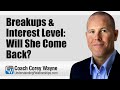 Breakups Interest Level Will She Come Back