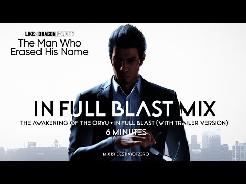 In Full Blast Mix | Like A Dragon Gaiden : The Man Who Erased His Name