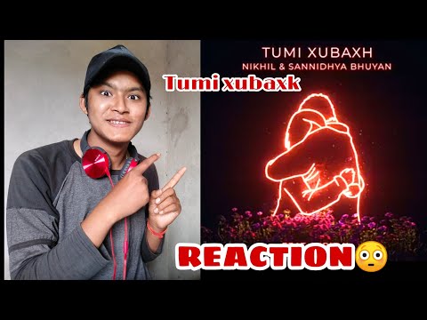 Reaction Video Nikhil, Sannidya Bhuyan - Tumi Xubaxk (feat. Nibir X) [Visualizer] | Suraj Chetry