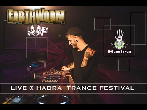 Earthworm @ Hadra 2k18