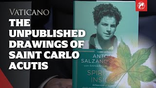 The Unpublished Drawings of Saint Carlo Acutis | A Leaf of Hope and Light
