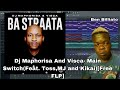 Dj Maphorisa And Visca Main Switch FREE FLP MUST WATCH