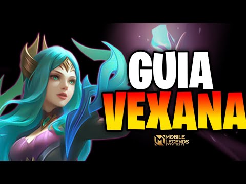 GUÍA VEXANA 💚 | LA MEJOR GUÍA DE VEXANA | MOBILE LEGENDS | LEO #mobilelegends #mlbb
