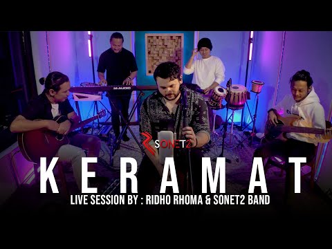 KERAMAT - RIDHO RHOMA SONET2 BAND (Live Session)
