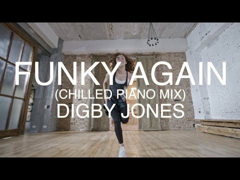 Digby Jones - Funky Again (Chilled Piano Mix)