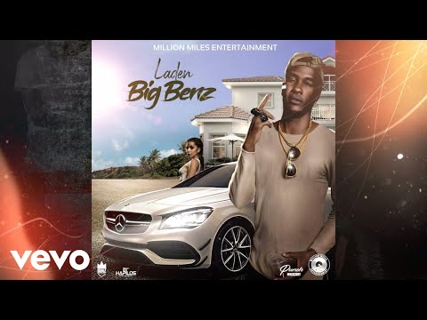 Laden - Big Benz (Official Audio)