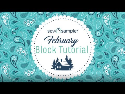 February 2018 Sew Sampler Box- EXCLUSIVE PATTERN TUTORIAL!