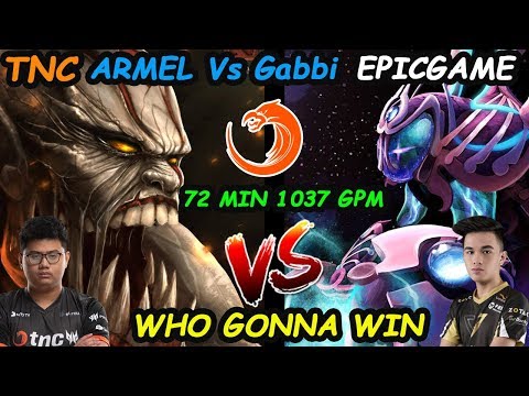 TNC Gabbi Vs Armel [Arc Warden] Vs [Lifestealer] 72 MINS 1037 GPM EPICGAME Dota 2