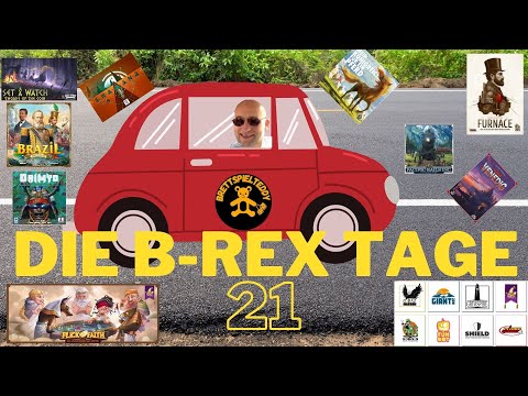 B-Rex Tage 21 - Brettspiele - Der Brettspiel Marathon - BrettSpielTeddy 🐻