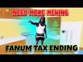 FANUM TAX ENDING - NEED MORE MEWING [ROBLOX]