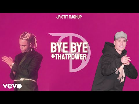 Bye Bye X #thatPOWER (Samurai Jay, Justin Bieber, DANI, Will.I.Am) [Jr Stit Mashup]