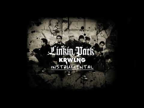 Linkin Park - Krwlng (Official Instrumental)