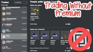 Trading on Roblox WITHOUT Premium!