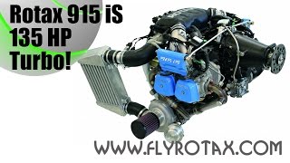 Rotax 915 iS, 135 HP, turbo-charged aircraft engine based on the Rotax 912 iS.