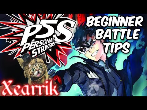 Early Battle Tips For Persona 5 Strikers