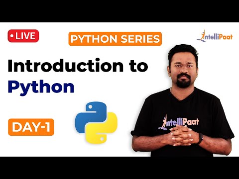 Python Series Day 1 Introduction To Python Python Basics How To Install Python Intellipaat