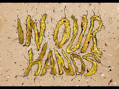 In Our Hands