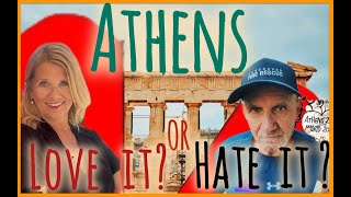 Athens: Love It or Hate It? Our Honest Take After a Month in Greece 🇬🇷 | Travel & Explore Now